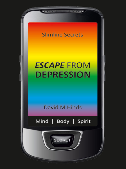 Title details for Escape from Depression by David M. Hinds - Available
